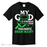 TBI Awareness My God Is Stronger Than Traumatic Brain Injury Kids T-Shirt thumb 0