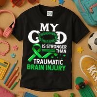 TBI Awareness My God Is Stronger Than Traumatic Brain Injury Kids T-Shirt thumb 3