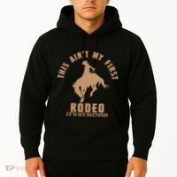 This AinT My First Rodeo ItS My Second Birthday Cowboy Hoodie thumb 2