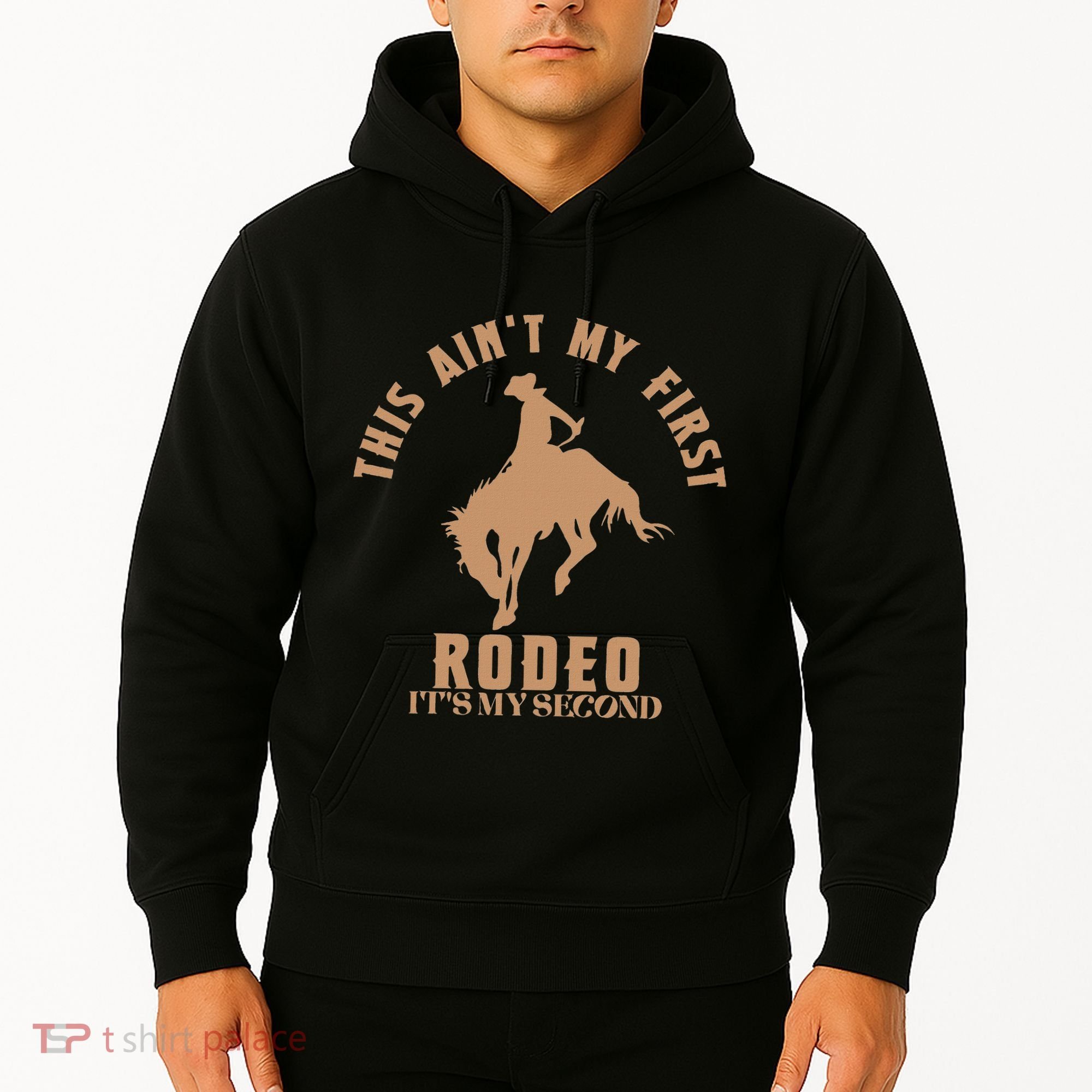 This AinT My First Rodeo ItS My Second Birthday Cowboy Hoodie