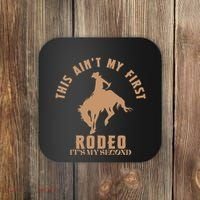 This AinT My First Rodeo ItS My Second Birthday Cowboy Coaster thumb 0
