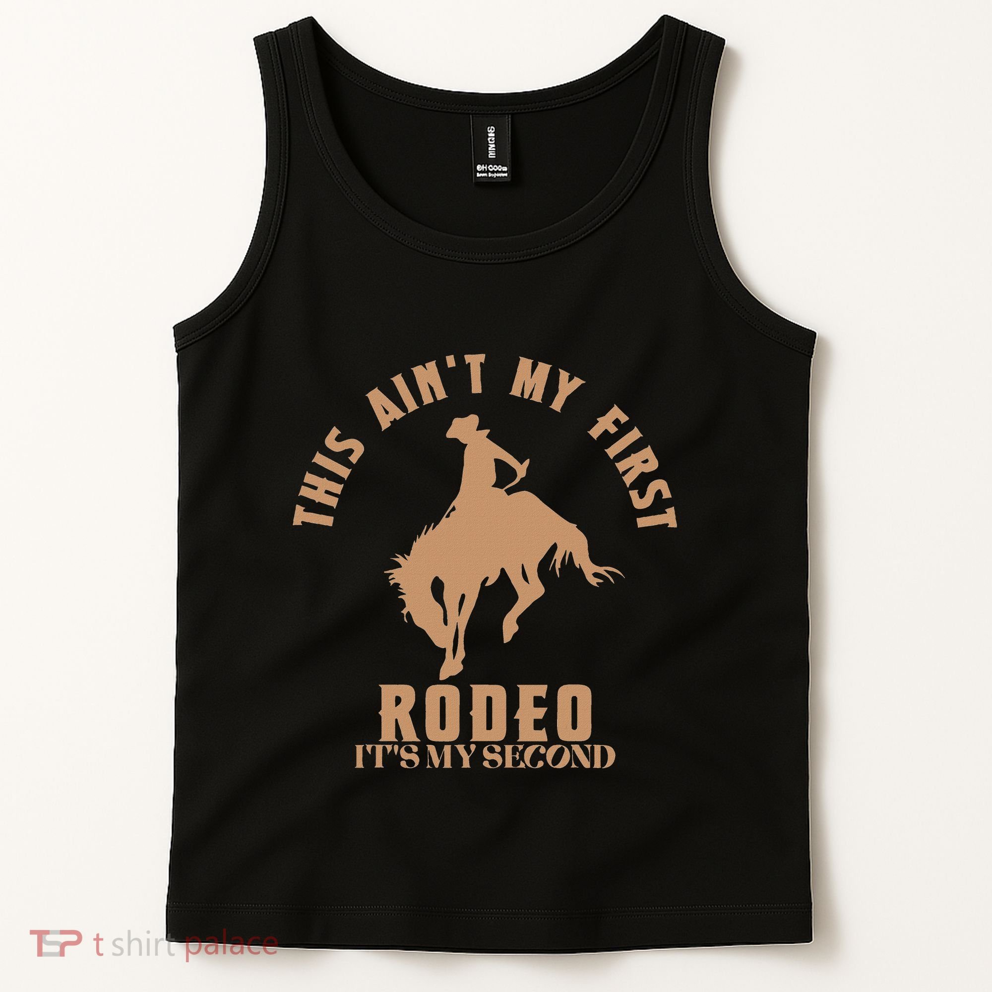 This AinT My First Rodeo ItS My Second Birthday Cowboy Tank Top