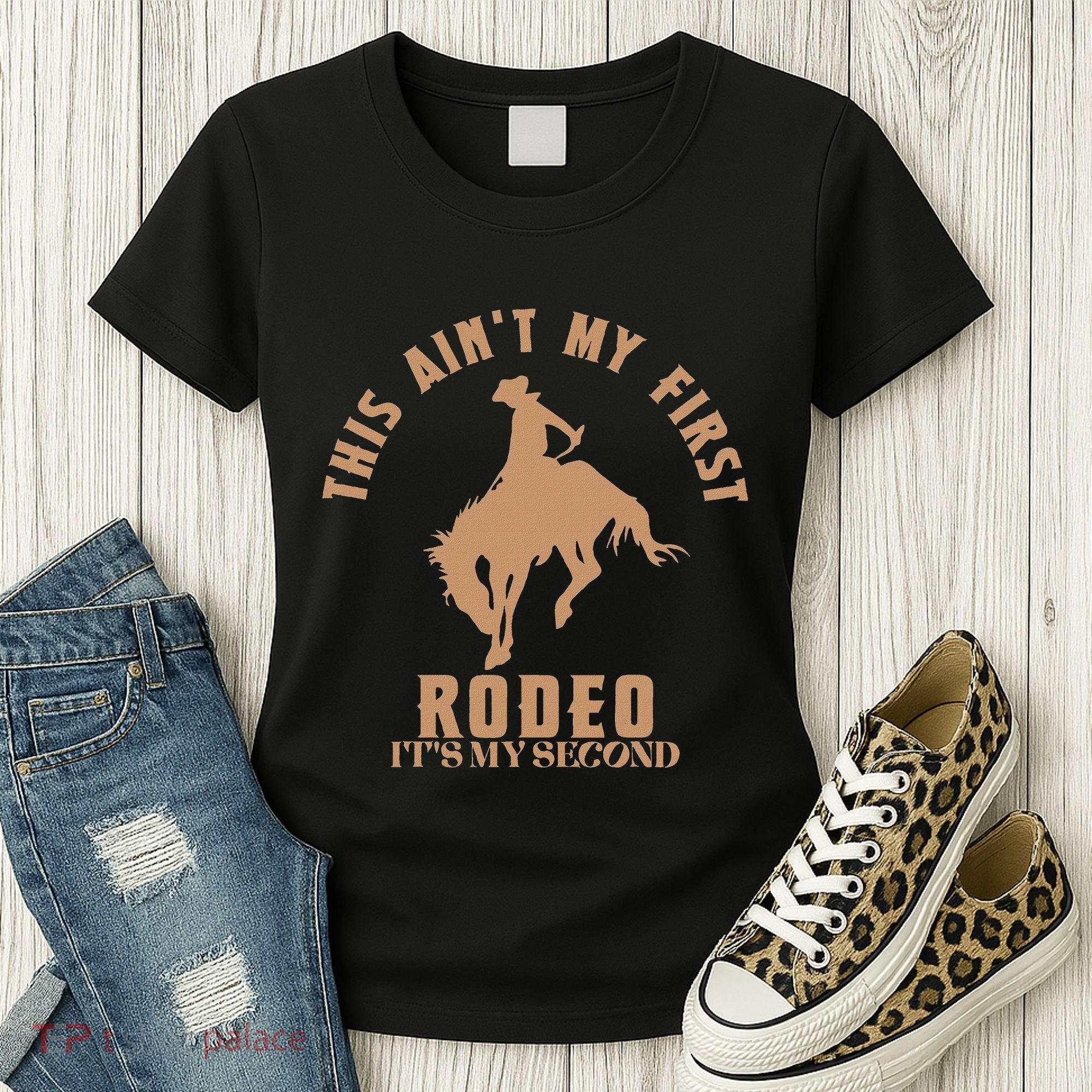 This AinT My First Rodeo ItS My Second Birthday Cowboy Women's T-Shirt