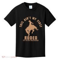 This AinT My First Rodeo ItS My Second Birthday Cowboy Kids T-Shirt thumb 0