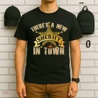 ThereS A New Sheriff In Town Deputy Sheriff Police Officer T-Shirt thumb 6