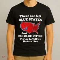 There Are No Blue States Only Big Blue Cities T-Shirt thumb 3