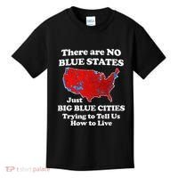 There Are No Blue States Only Big Blue Cities Kids T-Shirt thumb 0