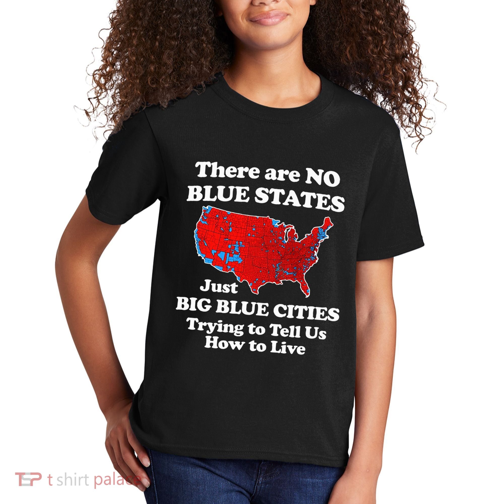 There Are No Blue States Only Big Blue Cities Kids T-Shirt