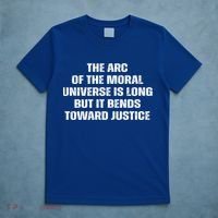 The Arc Of Moral Universe Is Long But It Bends Toward Justic Great Gift T-Shirt thumb 5