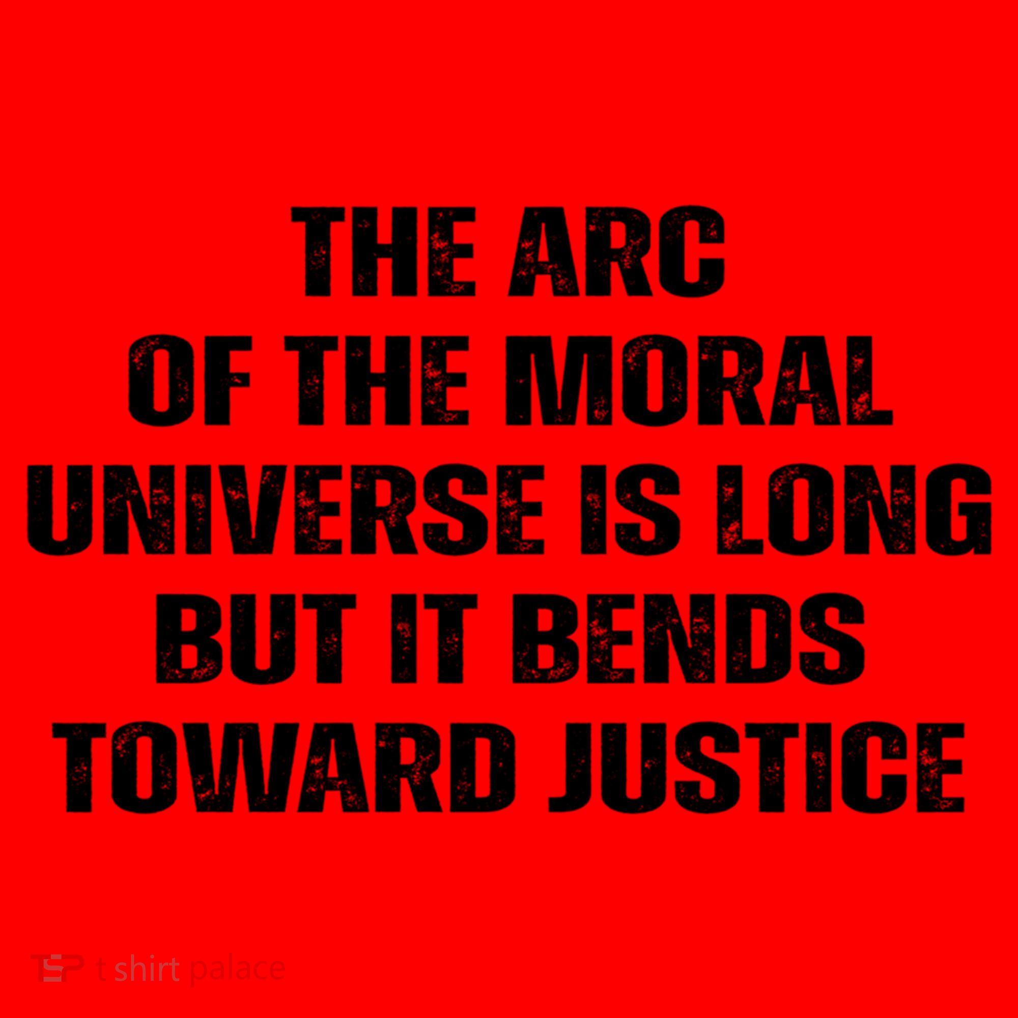 The Arc Of Moral Universe Is Long But It Bends Toward Justic Great Gift Santa Hat