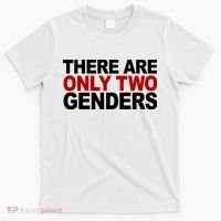 There Are Only Two Genders T-Shirt thumb 0