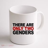 There Are Only Two Genders Coffee Mug thumb 1
