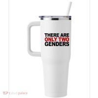 There Are Only Two Genders 40oz Vacuum Insulated Stainless Steel Travel Tumbler thumb 2