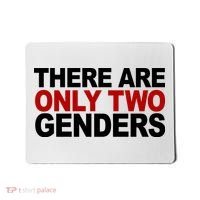 There Are Only Two Genders Mousepad thumb 0