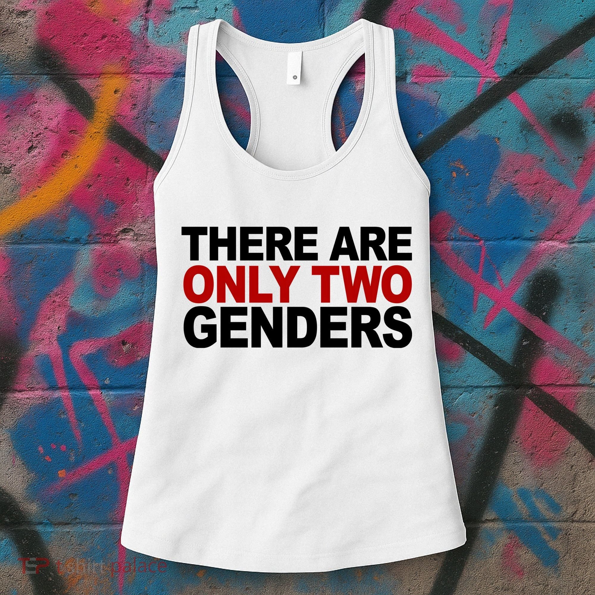 There Are Only Two Genders Women's Tank Top