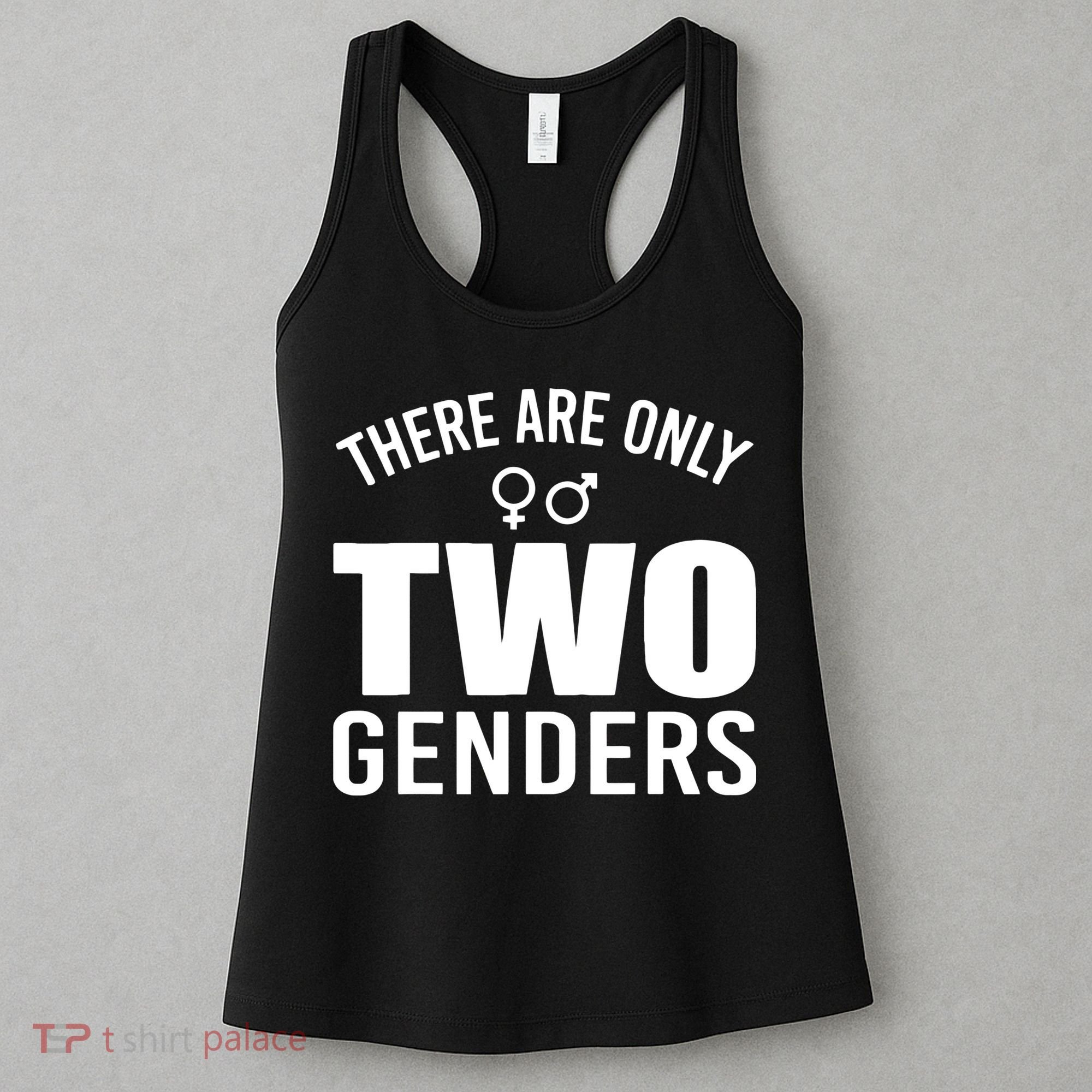 There Are Only Two Genders Gender Women's Tank Top