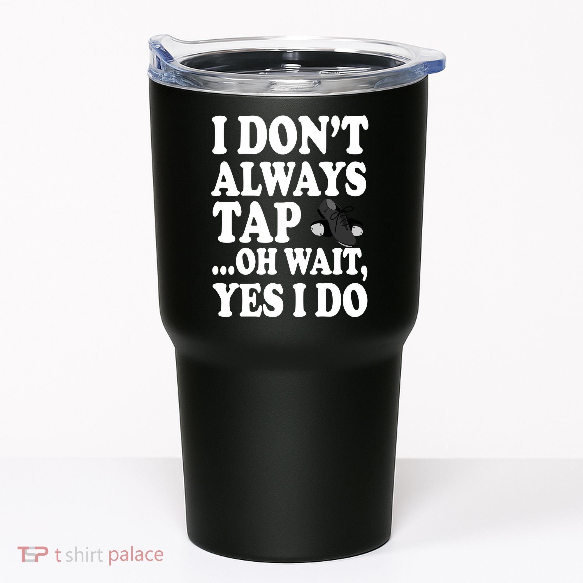 Tap Dancing  Tumbler