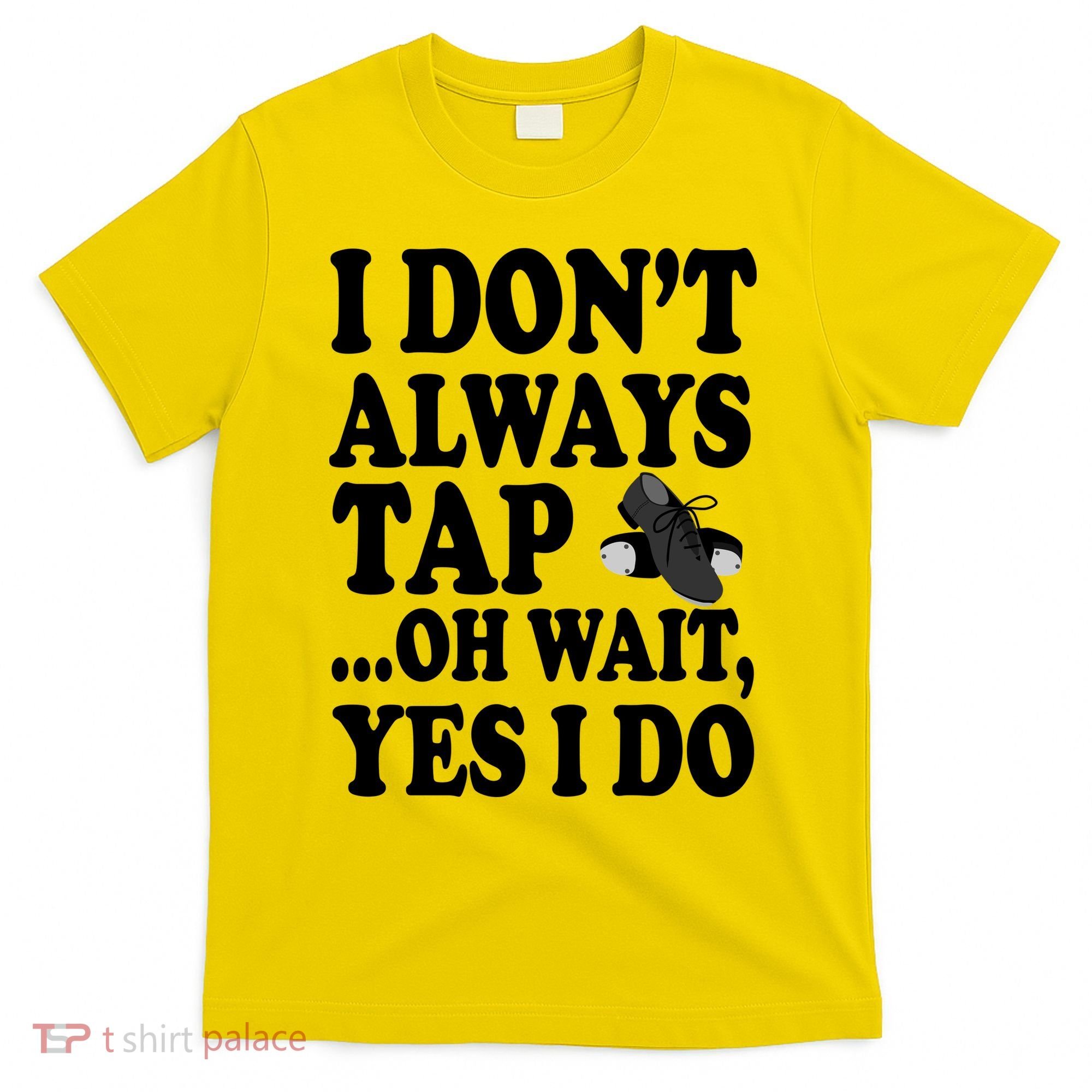 Tap Dancing  T-Shirt