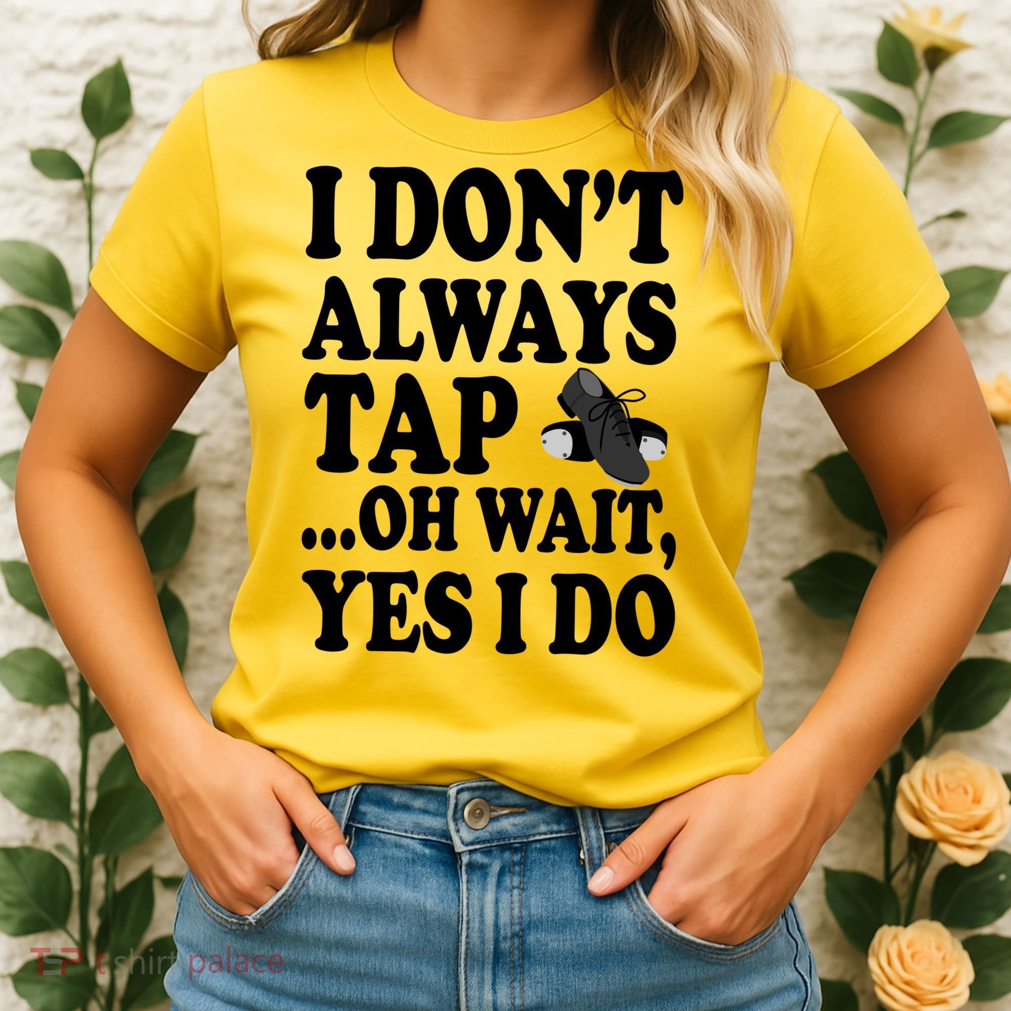 Tap Dancing  Women's T-Shirt