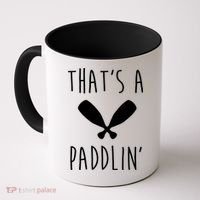 That's A Paddlin Coffee Mug thumb 0