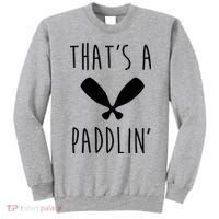 That's A Paddlin Sweatshirt thumb 0