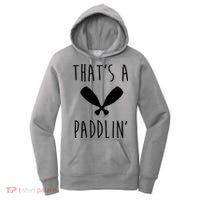 That's A Paddlin Women's Hoodie thumb 0