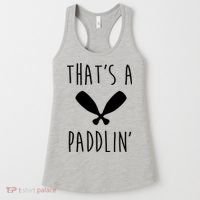 That's A Paddlin Women's Tank Top thumb 0
