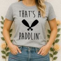 That's A Paddlin Women's T-Shirt thumb 2