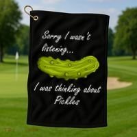 Thinking About Pickles Funny Saying Ferted Cucumber Gift Golf Towel thumb 1