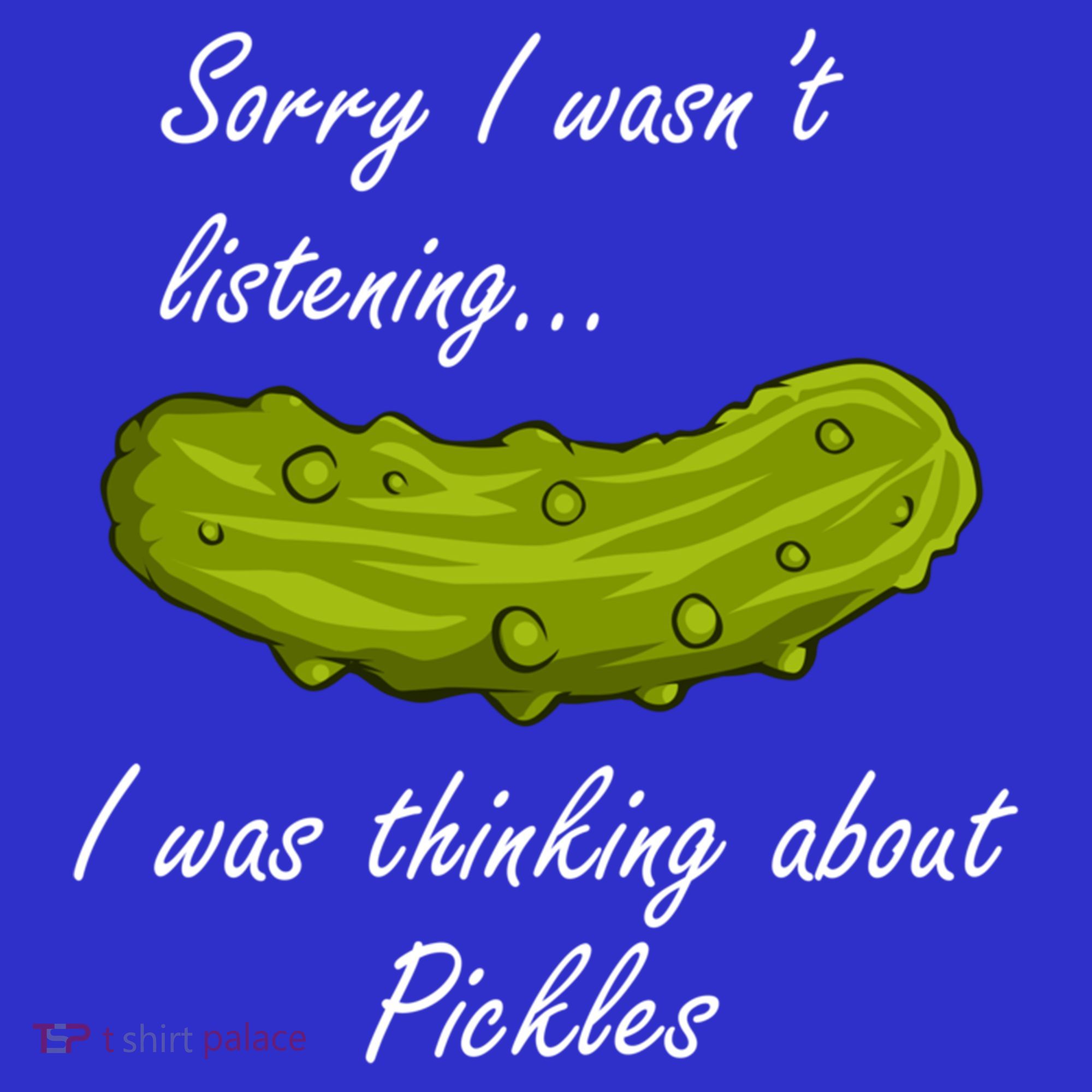 Thinking About Pickles Funny Saying Ferted Cucumber Gift Apron