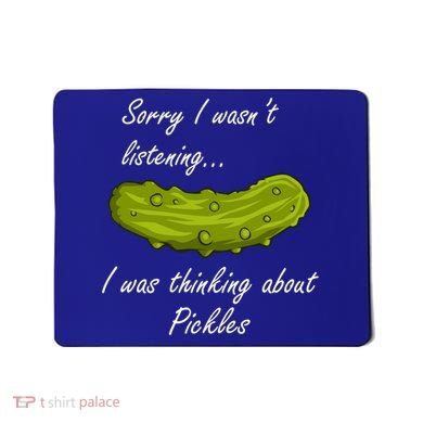 Thinking About Pickles Funny Saying Ferted Cucumber Gift Mousepad