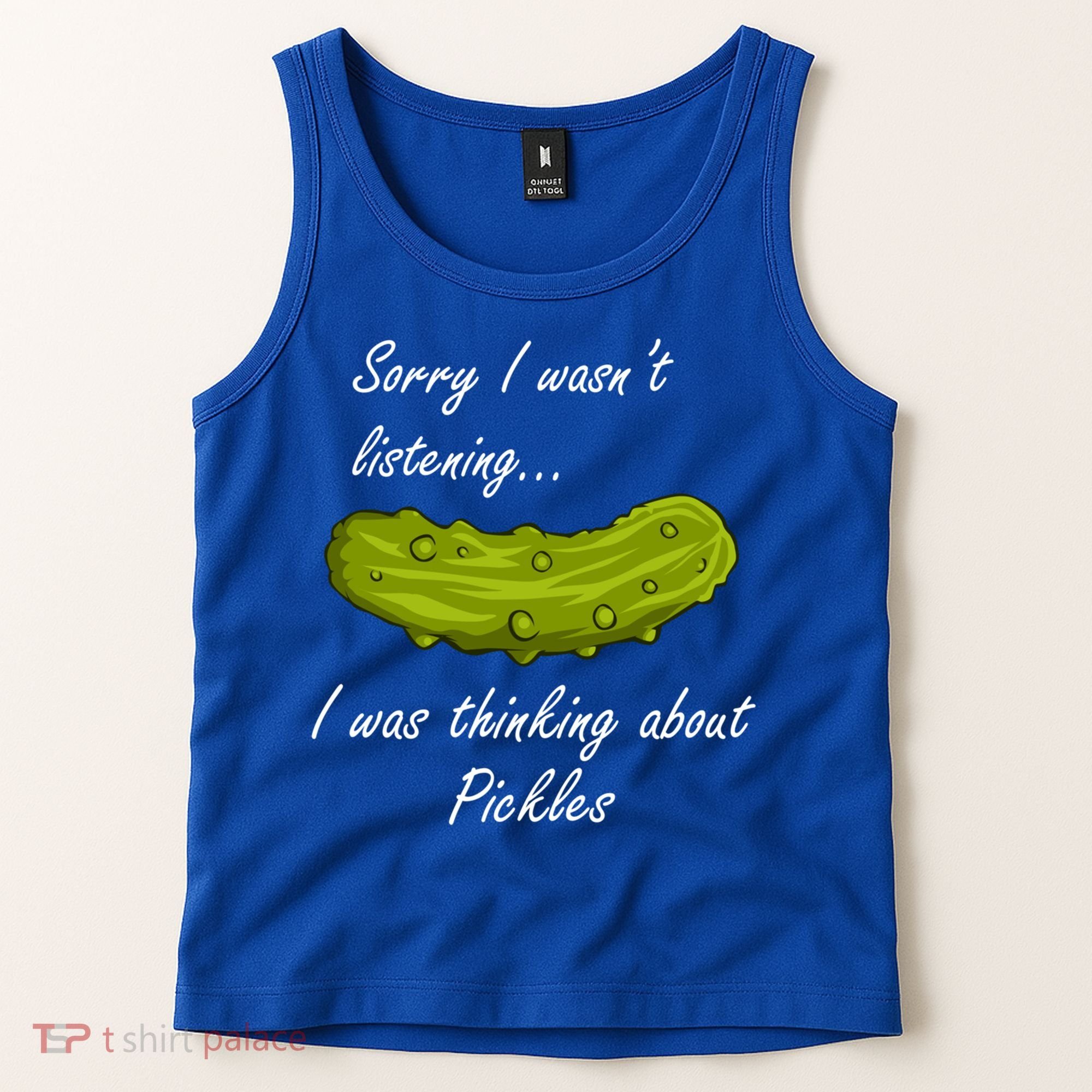 Thinking About Pickles Funny Saying Ferted Cucumber Gift Tank Top