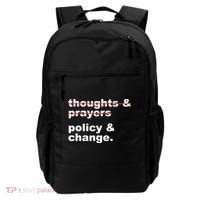 Thoughts And Prayers Policy And Change Human Rights Equality Backpack thumb 0