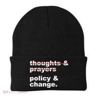 Thoughts And Prayers Policy And Change Human Rights Equality Beanie thumb 0