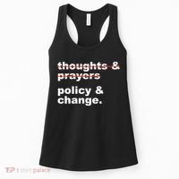 Thoughts And Prayers Policy And Change Human Rights Equality Women's Tank Top thumb 0