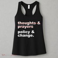 Thoughts And Prayers Policy And Change Human Rights Equality Women's Tank Top thumb 3