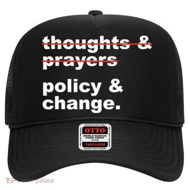 Thoughts And Prayers Policy And Change Human Rights Equality Hat