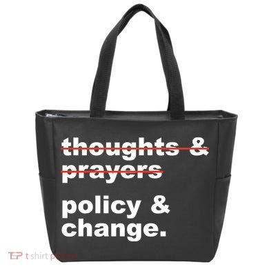 Thoughts And Prayers Policy And Change Human Rights Equality Tote Bag