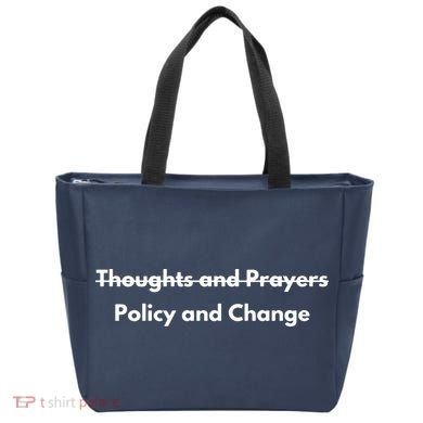 Thoughts And Prayers, Policy And Change Tote Bag