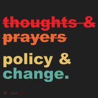 Thoughts And Prayers Policy And Change Human Rights Equality Women's Sweatshirt thumb 2