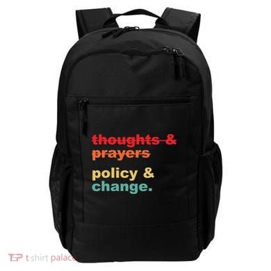 Thoughts And Prayers Policy And Change Human Rights Equality Backpack