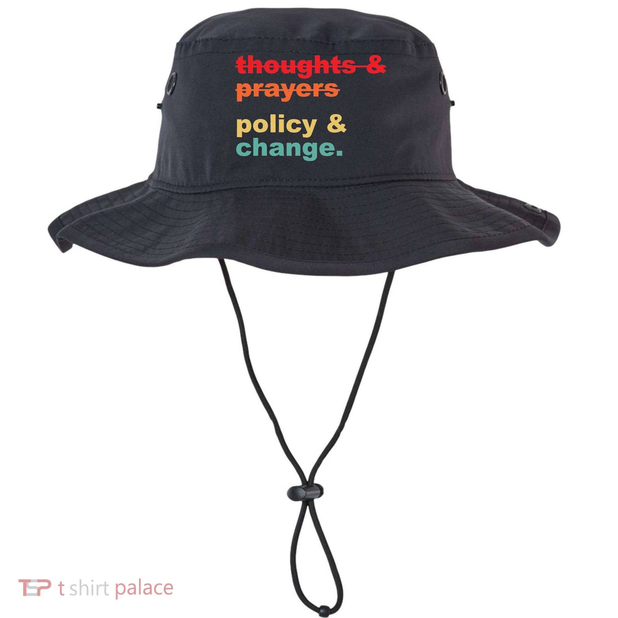 Thoughts And Prayers Policy And Change Human Rights Equality Bucket Hat