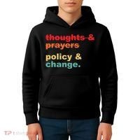Thoughts And Prayers Policy And Change Human Rights Equality Kids Hoodie thumb 4