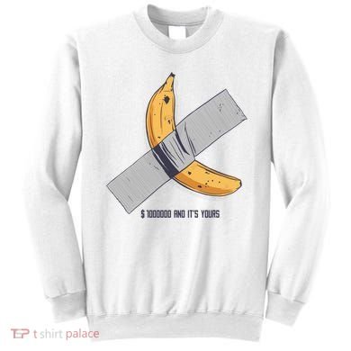 Taped Banana Funny Sweatshirt