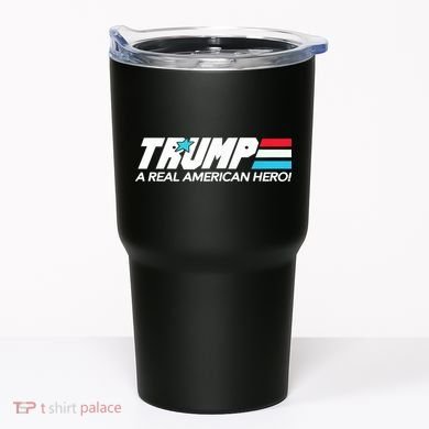 Trump A Real American Hero Tumbler