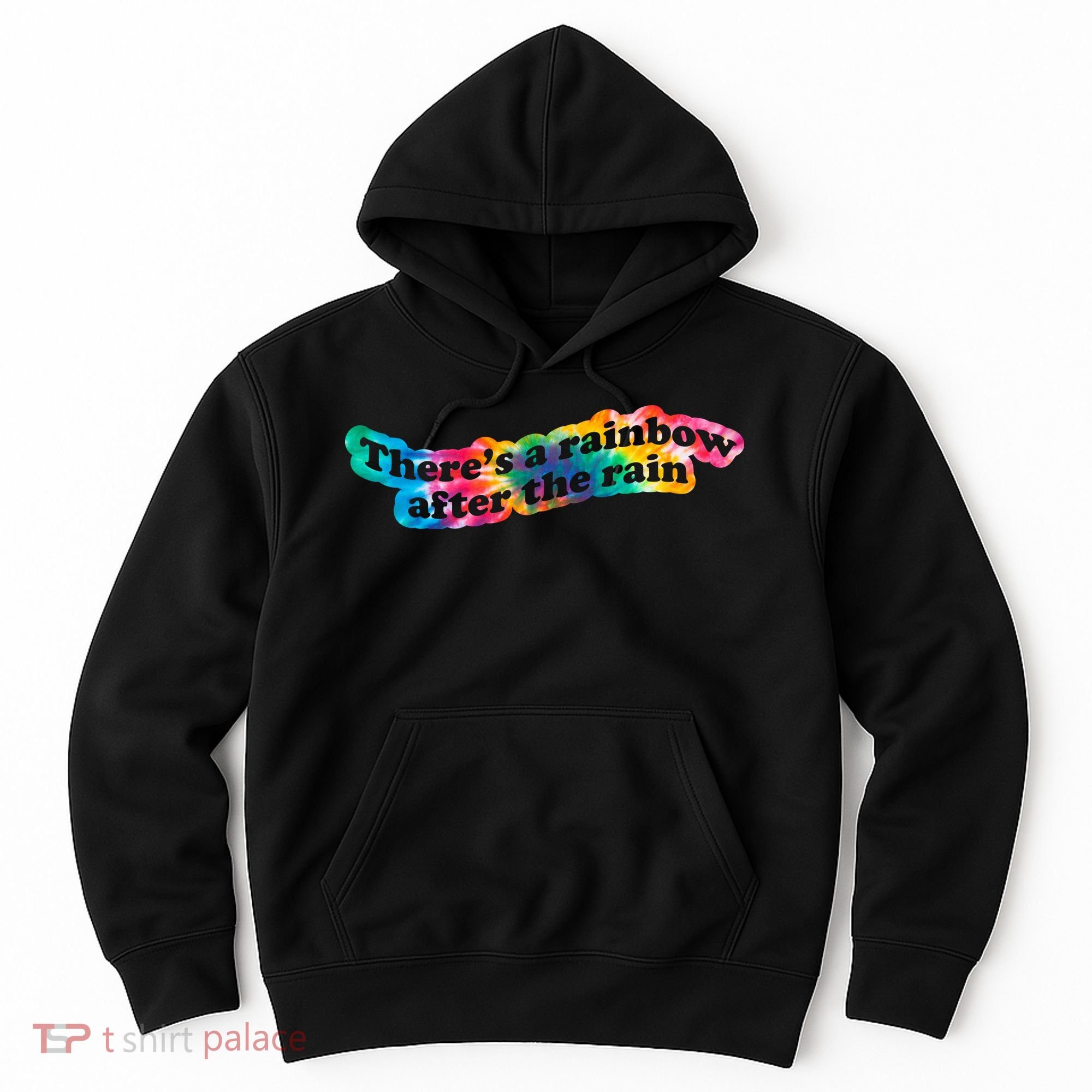 There's A Rainbow After The Rain Mental Health Awareness Hoodie