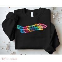 There's A Rainbow After The Rain Mental Health Awareness Sweatshirt thumb 2