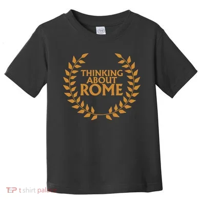 Thinking About Rome Toddler T-Shirt