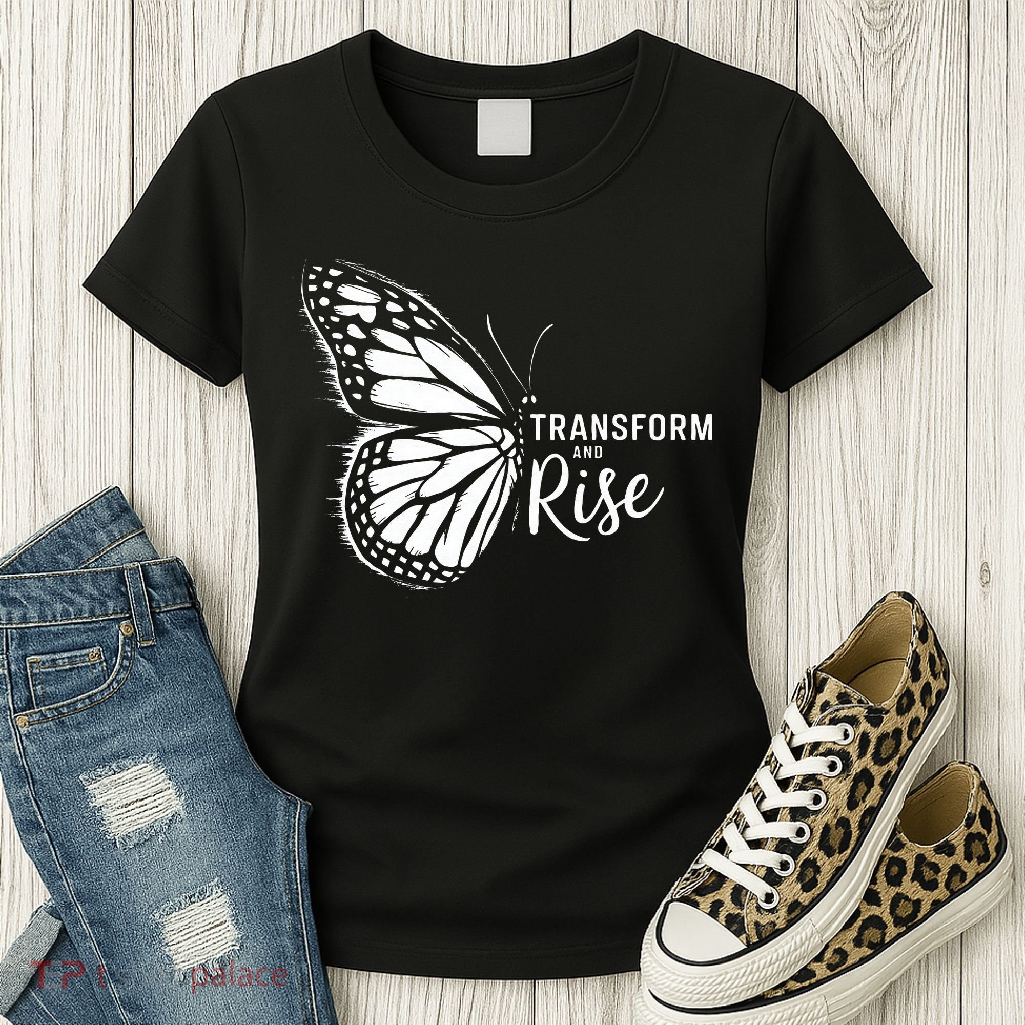 Transform And Rise Inspiring Butterfly Women's T-Shirt