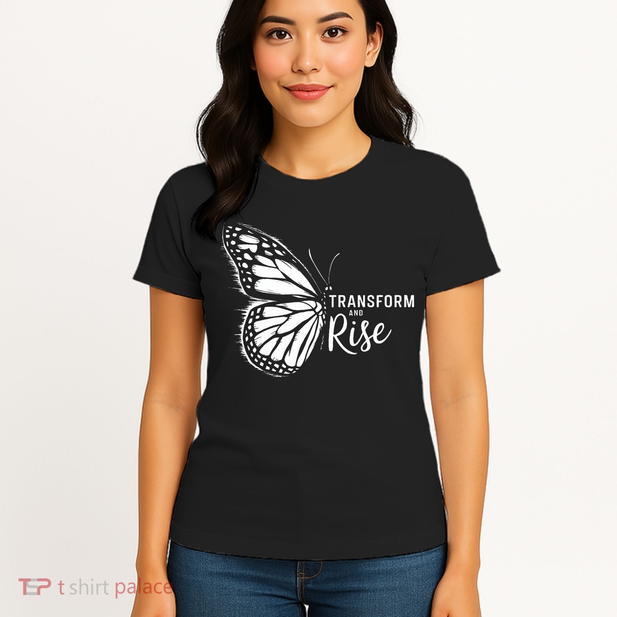 Transform And Rise Inspiring Butterfly Women's T-Shirt